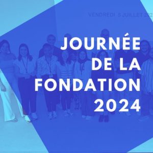 Journée de la Fondation 2024